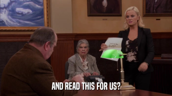 AND READ THIS FOR US?  