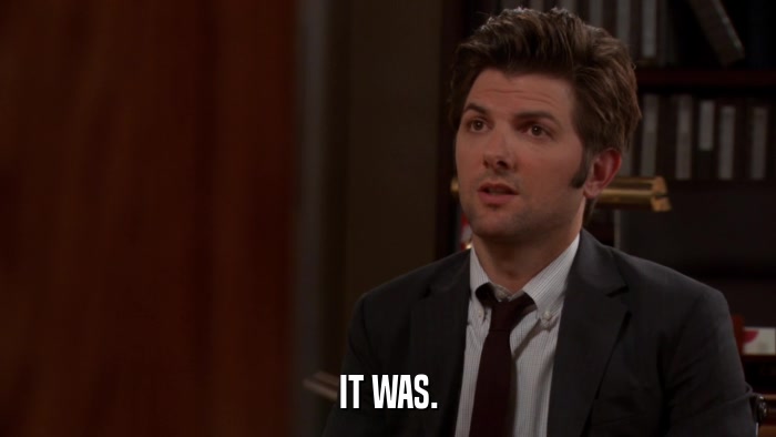 IT WAS.  
