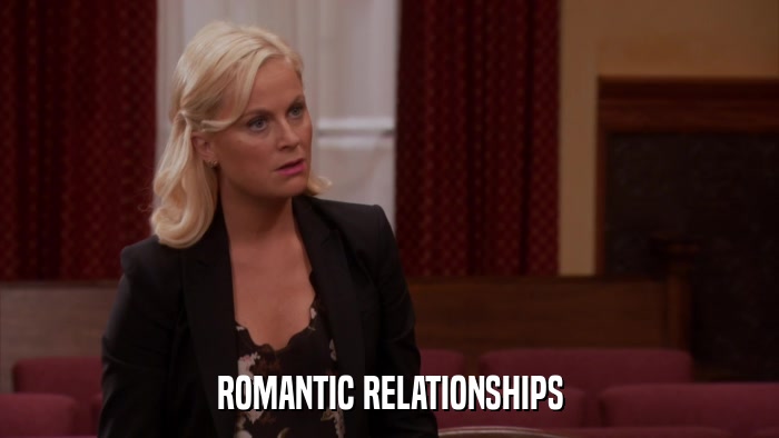 ROMANTIC RELATIONSHIPS  