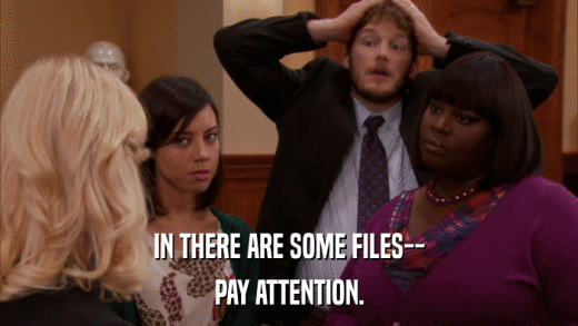IN THERE ARE SOME FILES-- PAY ATTENTION. 