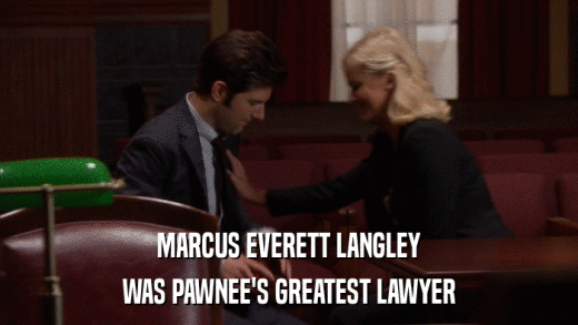 MARCUS EVERETT LANGLEY WAS PAWNEE'S GREATEST LAWYER 
