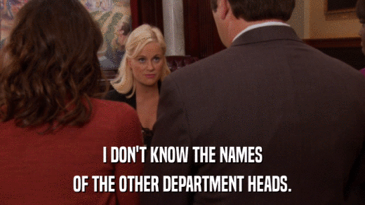 I DON'T KNOW THE NAMES OF THE OTHER DEPARTMENT HEADS. 