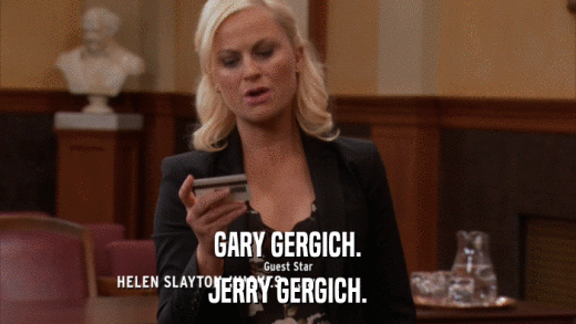GARY GERGICH. JERRY GERGICH. 