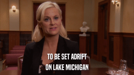 TO BE SET ADRIFT ON LAKE MICHIGAN 