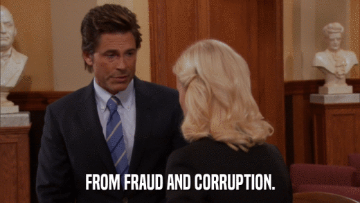 FROM FRAUD AND CORRUPTION.  