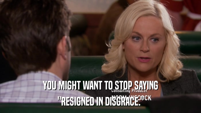 YOU MIGHT WANT TO STOP SAYING 