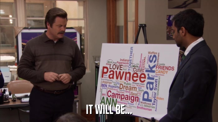 IT WILL BE...  
