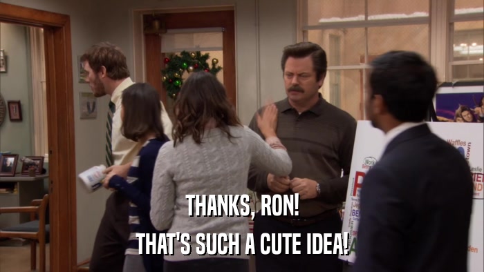 THANKS, RON! THAT'S SUCH A CUTE IDEA! 