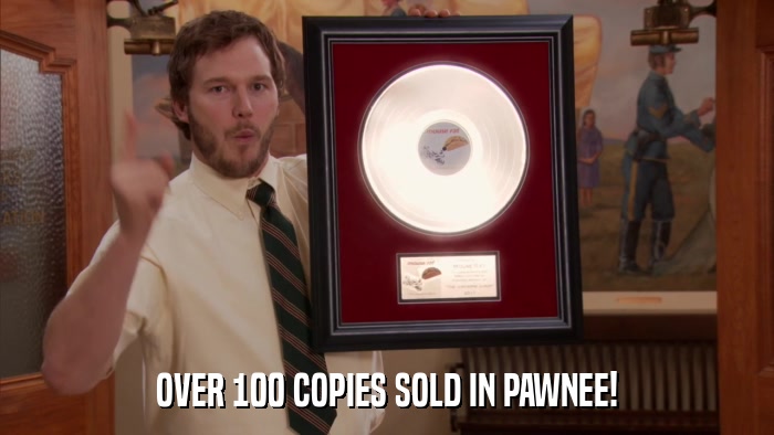OVER 100 COPIES SOLD IN PAWNEE!  