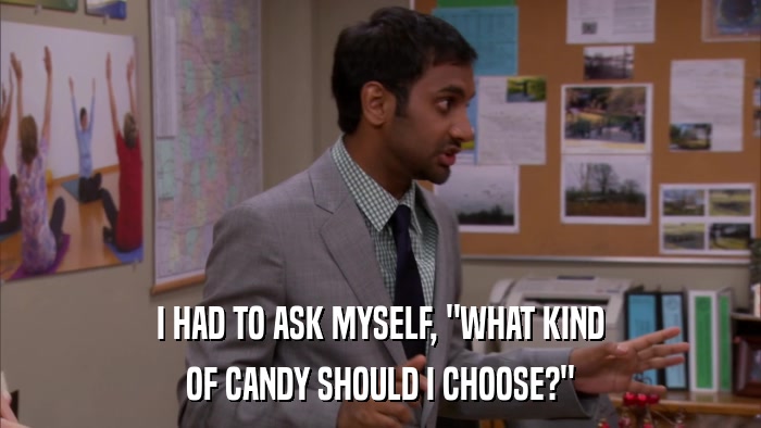 I HAD TO ASK MYSELF, 
