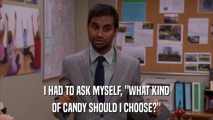 I HAD TO ASK MYSELF, 