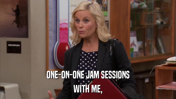 ONE-ON-ONE JAM SESSIONS WITH ME, 