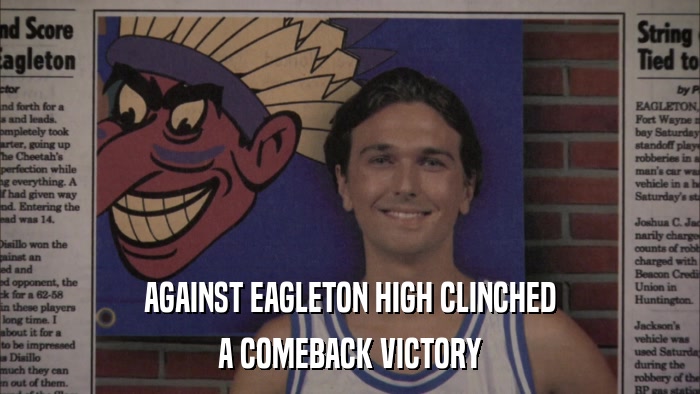 AGAINST EAGLETON HIGH CLINCHED A COMEBACK VICTORY 