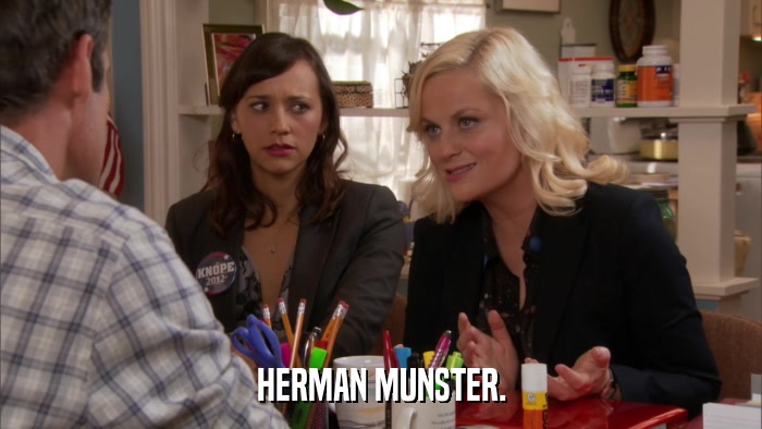HERMAN MUNSTER.  