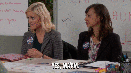 YES, MA'AM.  