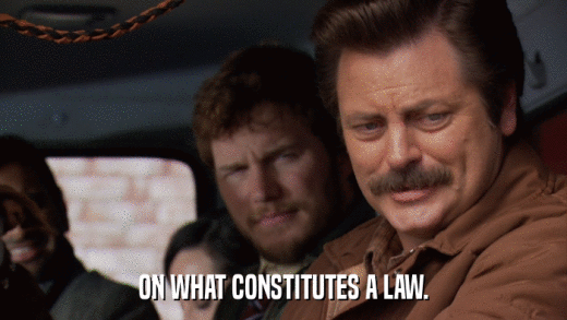 ON WHAT CONSTITUTES A LAW.  