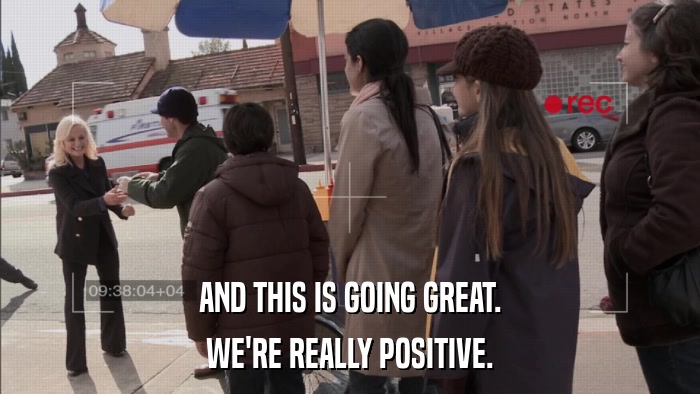 AND THIS IS GOING GREAT. WE'RE REALLY POSITIVE. 