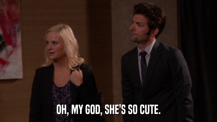 OH, MY GOD, SHE'S SO CUTE.  