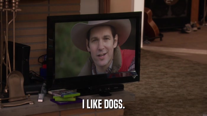 I LIKE DOGS.  