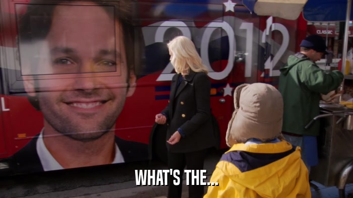 WHAT'S THE...  