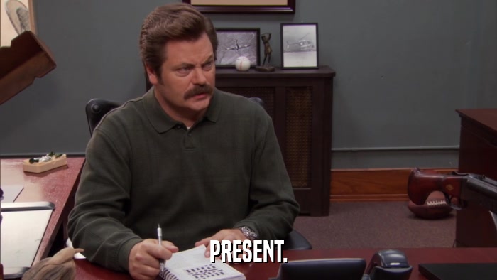 PRESENT.  