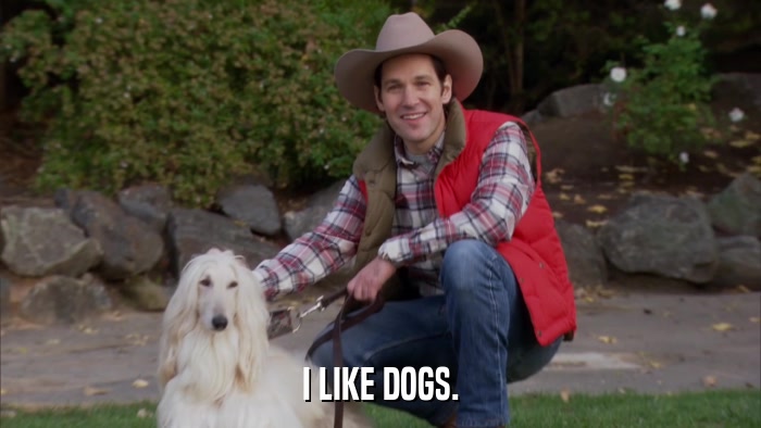 I LIKE DOGS.  