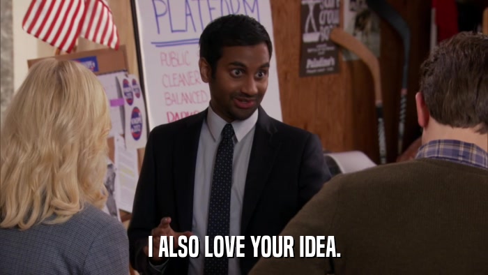 I ALSO LOVE YOUR IDEA.  