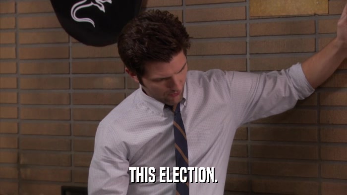 THIS ELECTION.  
