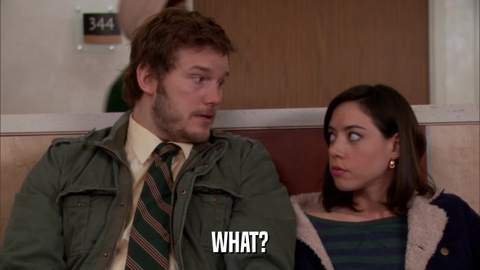 WHAT?  