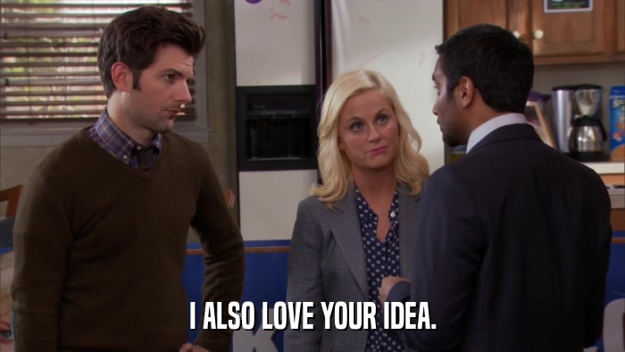I ALSO LOVE YOUR IDEA.  