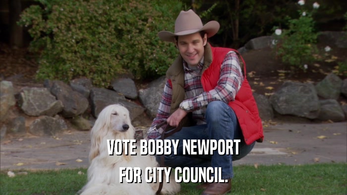 VOTE BOBBY NEWPORT FOR CITY COUNCIL. 