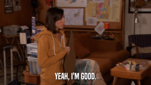 YEAH, I'M GOOD.  