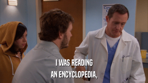 I WAS READING AN ENCYCLOPEDIA, 