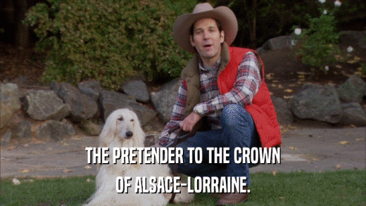 THE PRETENDER TO THE CROWN OF ALSACE-LORRAINE. 