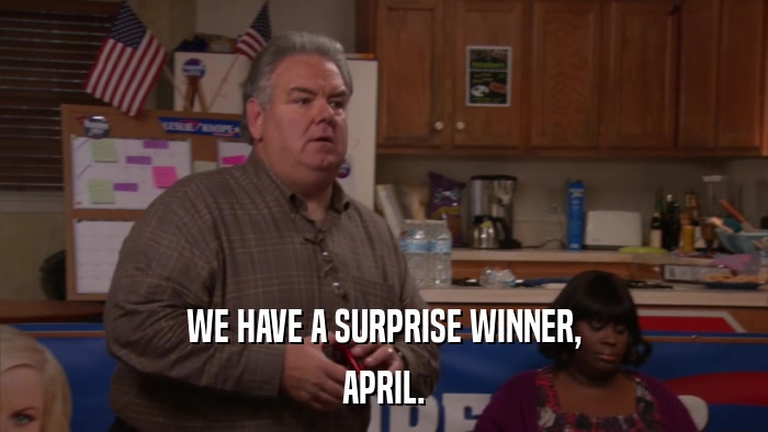 WE HAVE A SURPRISE WINNER, APRIL. 