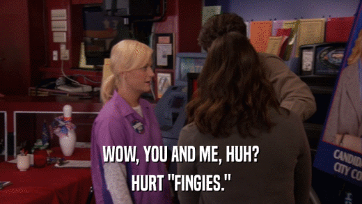 WOW, YOU AND ME, HUH? HURT 