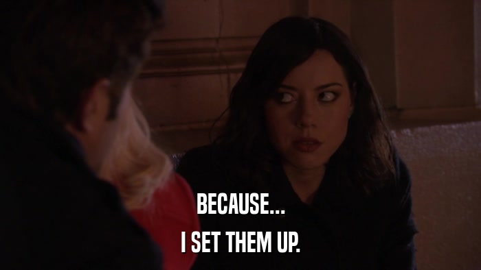 BECAUSE... I SET THEM UP. 