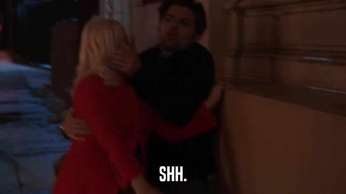 SHH.  
