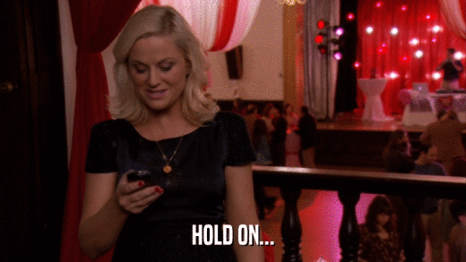 HOLD ON...  