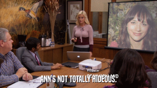 ANN'S NOT TOTALLY HIDEOUS.  