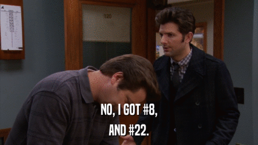 NO, I GOT #8, AND #22. 