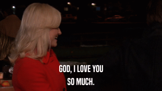 GOD, I LOVE YOU SO MUCH. 