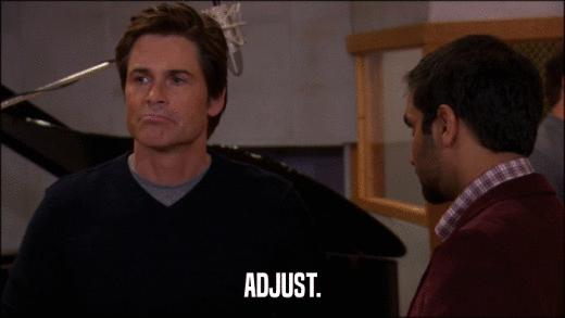 ADJUST.  