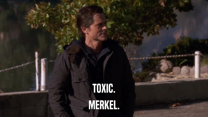 TOXIC. MERKEL. 