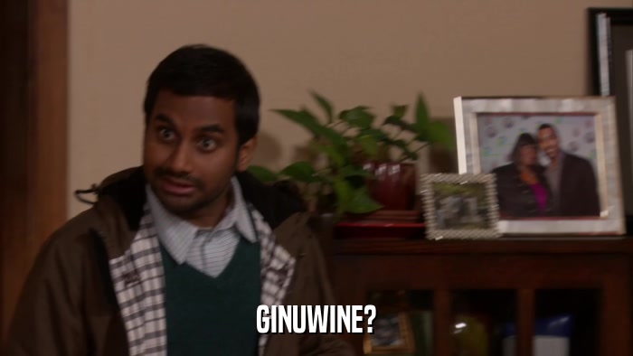 GINUWINE?  