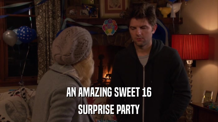AN AMAZING SWEET 16 SURPRISE PARTY 