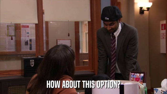 HOW ABOUT THIS OPTION?  