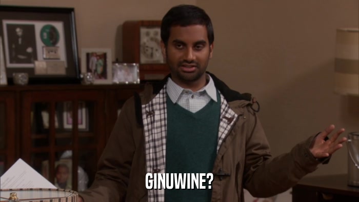 GINUWINE?  