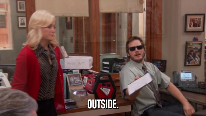 OUTSIDE.  