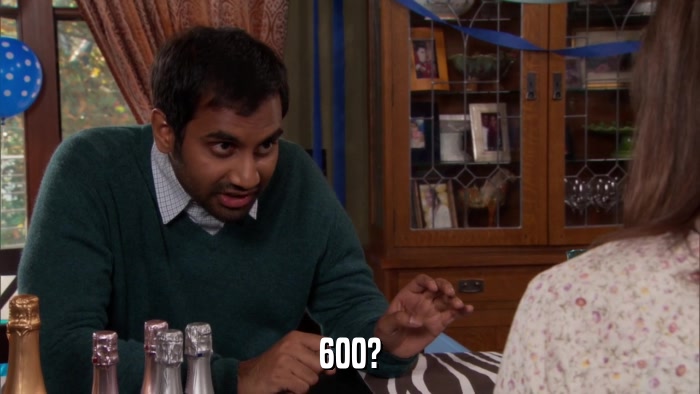 600?  